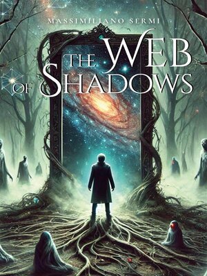 cover image of The Web of Shadows